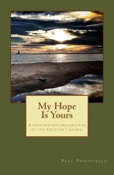 Paperback My Hope Is Yours Book
