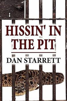 Paperback Hissin' in the Pit Book