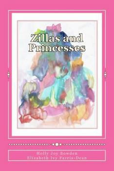 Paperback Zillas and Princesses Book