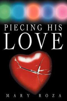 Paperback Piecing His Love Book