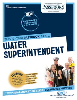 Paperback Water Superintendent (C-1534): Passbooks Study Guide Volume 1534 Book