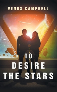 Paperback To Desire the Stars Book