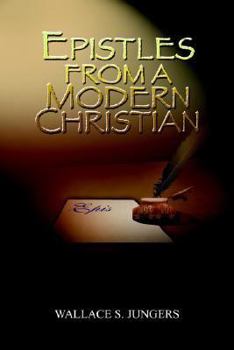 Paperback Epistles from a Modern Christian Book