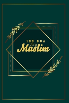 Paperback 100 Duas for a Muslim: Dua Book Islamin Prayer Book Islamic Book