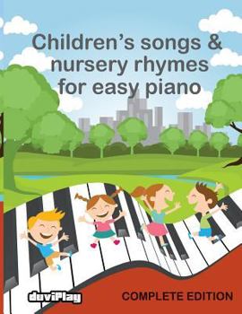 Paperback Children's Songs & Nursery Rhymes for Easy Piano, Complete Edition. Book