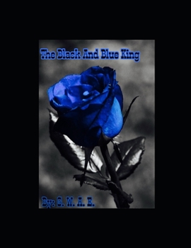 Paperback The Black And Blue King Book