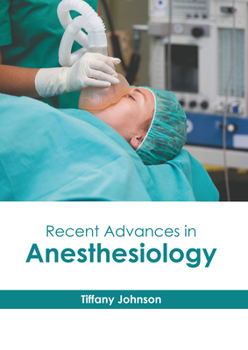 Hardcover Recent Advances in Anesthesiology Book