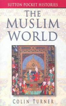 Paperback The Muslim World Book