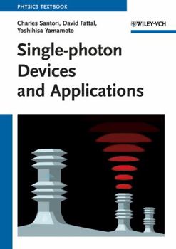 Paperback Single-Photon Devices and Applications Book