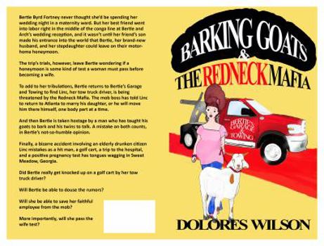 Barking Goats And the Redneck Mafia - Book #2 of the Sweet Meadow