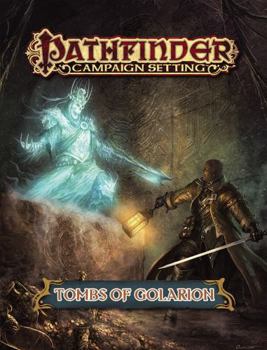 Paperback Pathfinder Campaign Setting: Tombs of Golarion Book