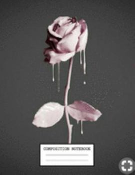 Composition Notebook: Back to School Flower Notebooks for Students