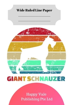 Cute Retro Giant Schnauzer Puppy Theme Wide Ruled Line Paper