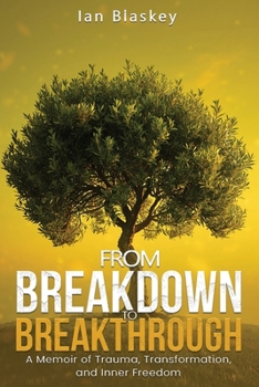Paperback From Breakdown to Breakthrough Book