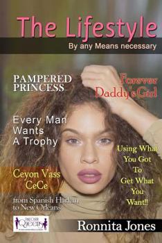 Paperback The lifestyle by any means necessary: The lifestyle Book