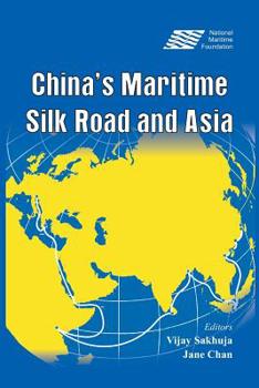 Paperback China's Maritime Silk Road and Asia Book