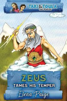 Paperback Zeus Tames His Temper Book