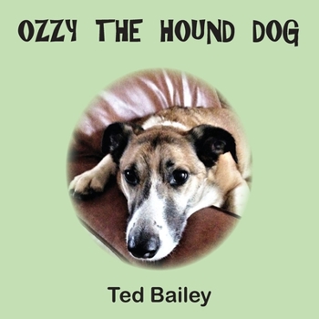 Paperback Ozzy the Hound Dog Book