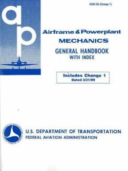 Paperback Airframe & Powerplant Mechanics: General Handbook Book