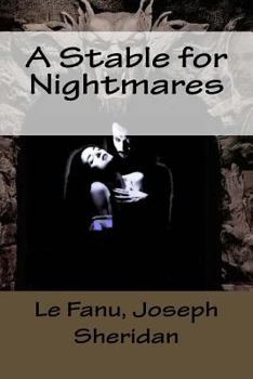 Paperback A Stable for Nightmares Book