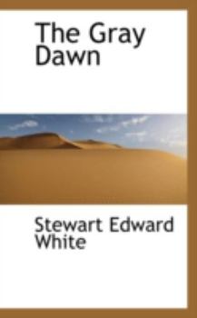 Paperback The Gray Dawn Book