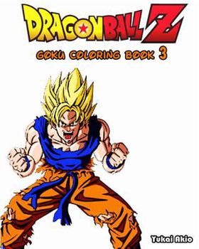 Paperback DragonBall Z: GOKU Coloring Book (Vol.3): Coloring Book