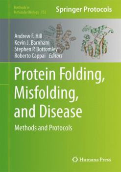 Hardcover Protein Folding, Misfolding, and Disease: Methods and Protocols Book
