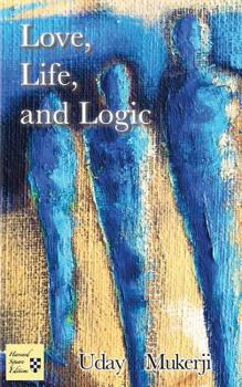 Paperback Love, Life, and Logic Book