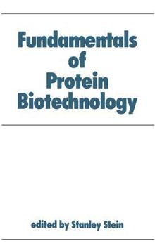 Hardcover Fundamentals of Protein Biotechnology Book