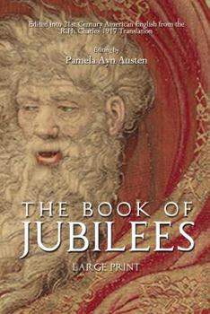 Paperback The Book of Jubilees: Large Print Book
