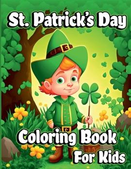 Paperback St. Patrick's Day Coloring Book for Kids Book