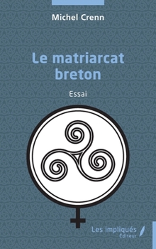 Paperback Le matriarcat breton [French] Book