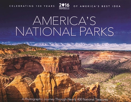 Paperback America's National Parks - A Photographic Journey Through Nearly 400 National Parks: Celebrating 100 Years of America's National Parks Book