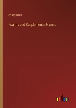 Paperback Psalms and Supplemental Hymns Book