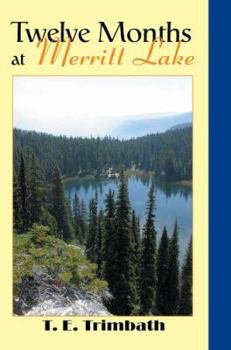 Paperback Twelve Months at Merritt Lake Book