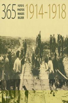 Hardcover 365 images 1914-1918 Book