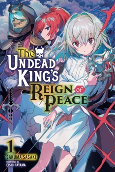Paperback The Undead King's Reign of Peace, Vol. 1 (Light Novel) Book