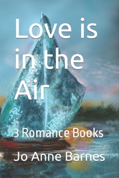 Paperback Love is in the Air: 3 Romance Books Book