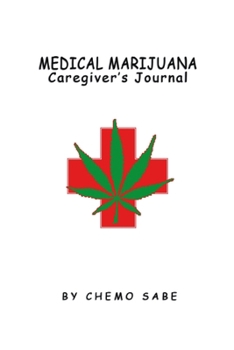 Paperback Medical Marijuana Caregiver's Journal Book