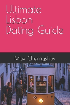 Paperback Ultimate Lisbon Dating Guide Book