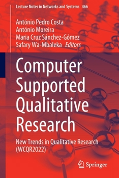 Paperback Computer Supported Qualitative Research: New Trends in Qualitative Research (Wcqr2022) Book