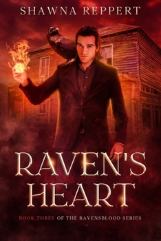 Raven's Heart - Book #3 of the Ravensblood