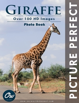 Paperback Giraffe: Picture Perfect Photo Book