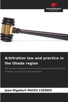 Paperback Arbitration law and practice in the Ohada region Book