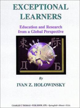 Paperback Exceptional Learners: Education and Research from a Global Perspective Book