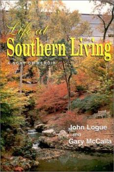 Hardcover Life at Southern Living: A Sort of Memoir Book