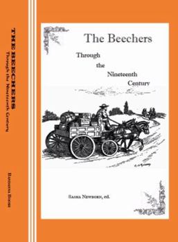 Paperback The Beechers Through the Nineteenth Century: A Radio Play Book