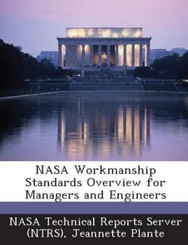 Paperback NASA Workmanship Standards Overview for Managers and Engineers Book