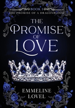 The Promise of Love (The Promise of a Dragonblood)