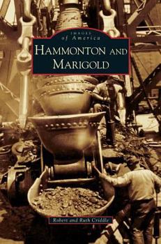 Hammonton and Marigold - Book  of the Images of America: California
